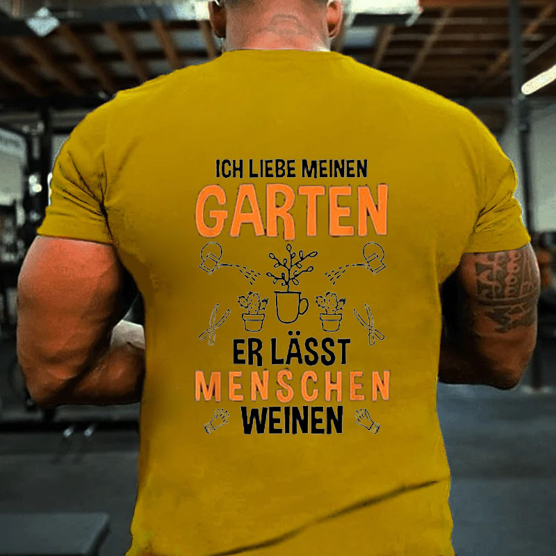 Ich Liebe Meine Garten T-Shirt