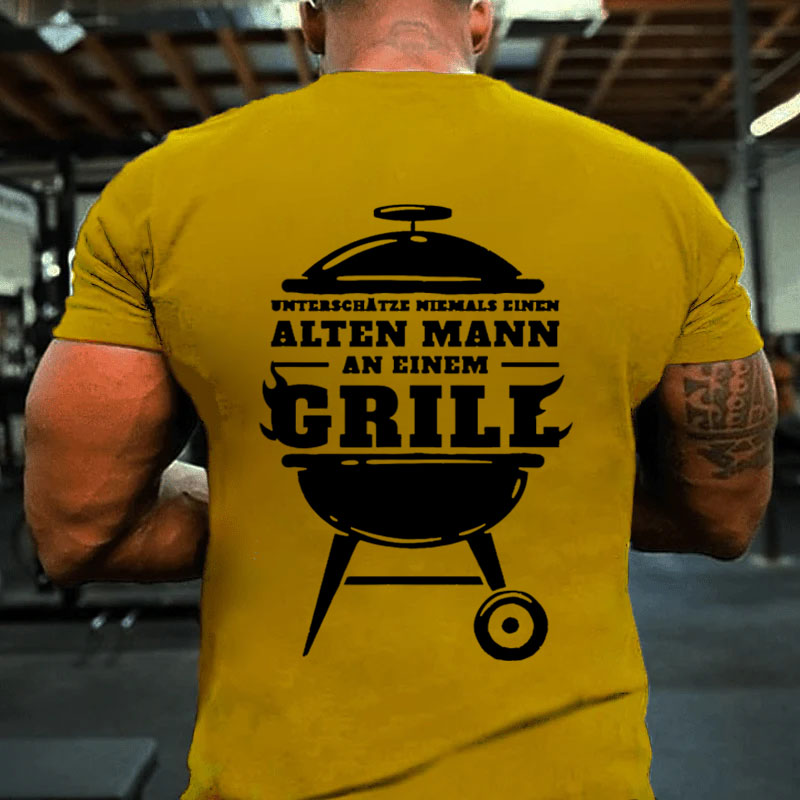 Alter Mann Spruch Grill Grillen BBQ Papa Männertag Herrentag T-Shirt