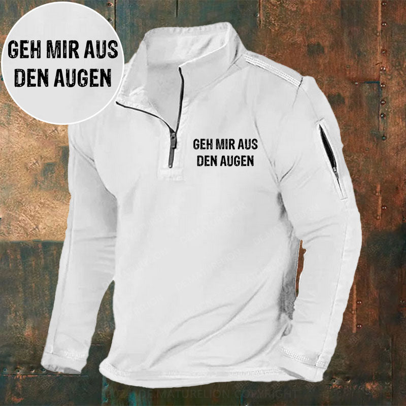 Geh mir aus den Augen Stehkragen Reißverschluss Polo Shirt