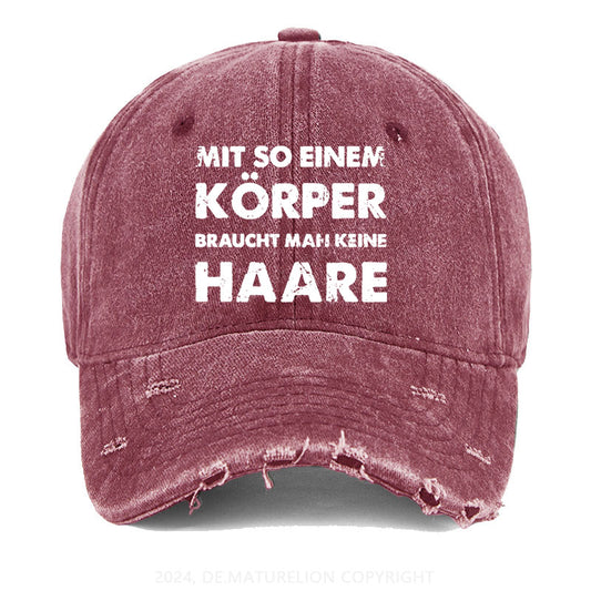 Mit So Einem Körper Braucht Man Keine Haare Gewaschene Vintage Cap