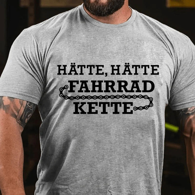 Hätte Hätte Fahrrad Kette T-Shirt