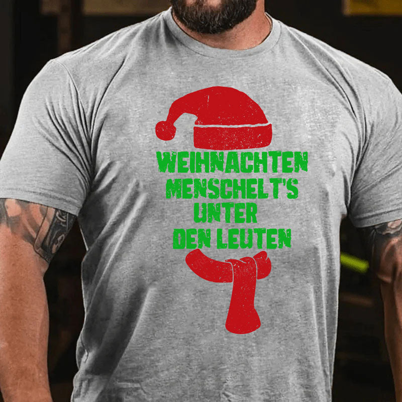 Weihnachten menschelt's unter den Leuten T-Shirt