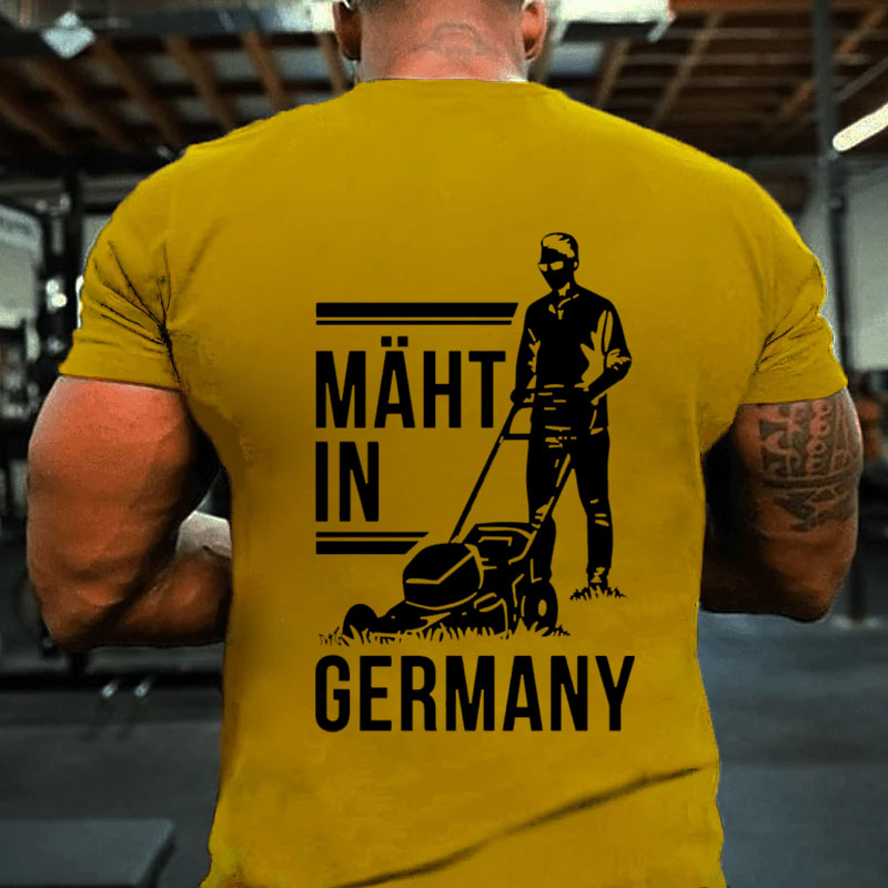 Mäht in Germany T-Shirt