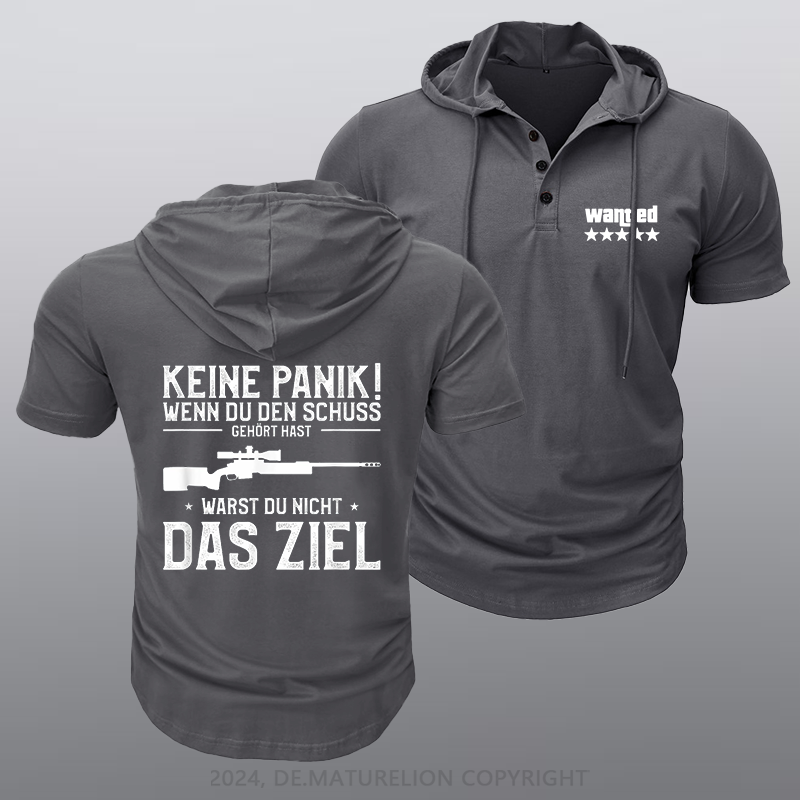 Maturelion Keine Panik! Wenn Du den Schuss nicht gehört hast für Jäger Kapuze T-Shirt