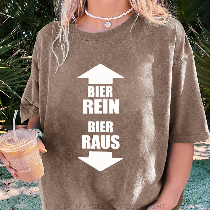 Maturelion Bier Rein Bier Raus Damen Gewaschene Vintage T-Shirt
