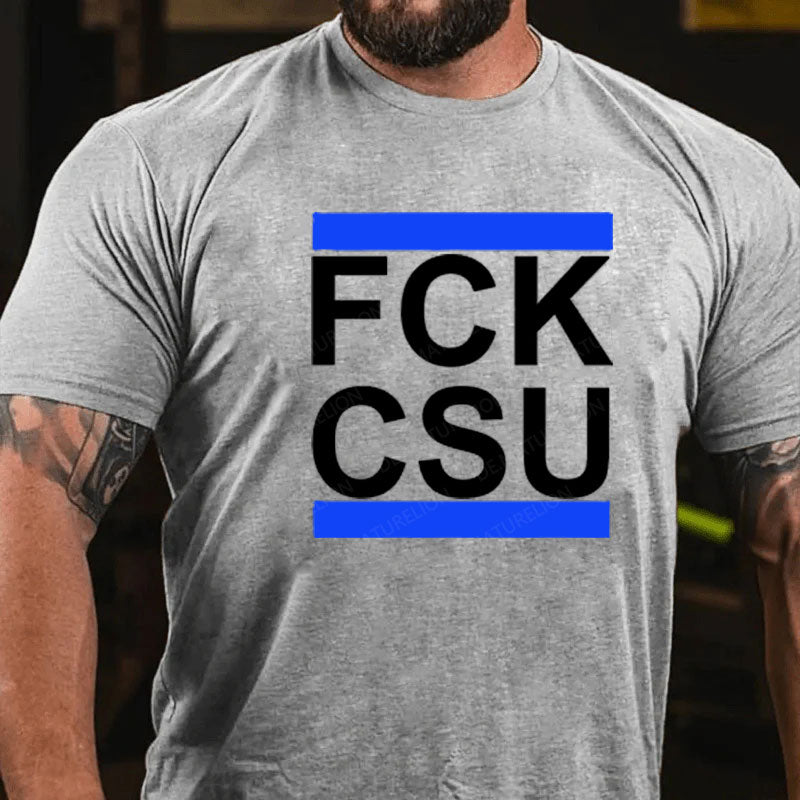 FCK CSU T-Shirt