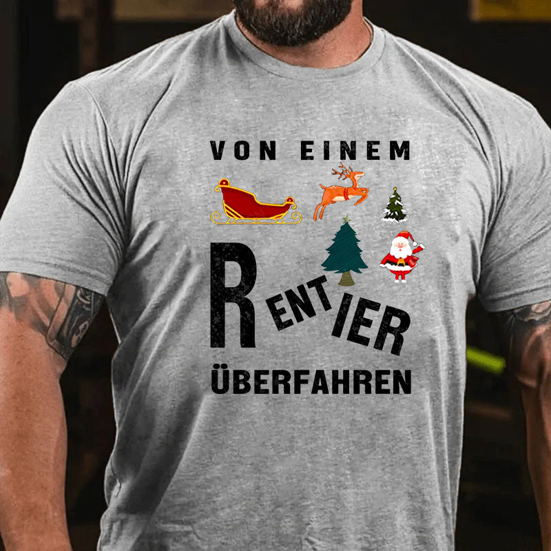 Von einem Rentier überfahren T-Shirt