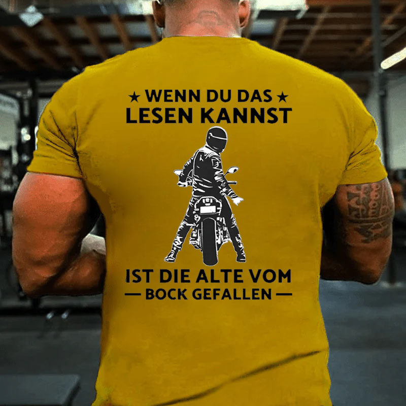 Wenn du das lesen kannst T-Shirt