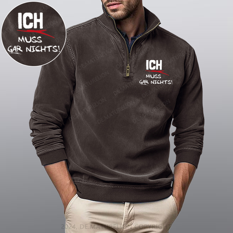 Maturelion Ich Muss Gar Nichts Stehkragen Poloshirt