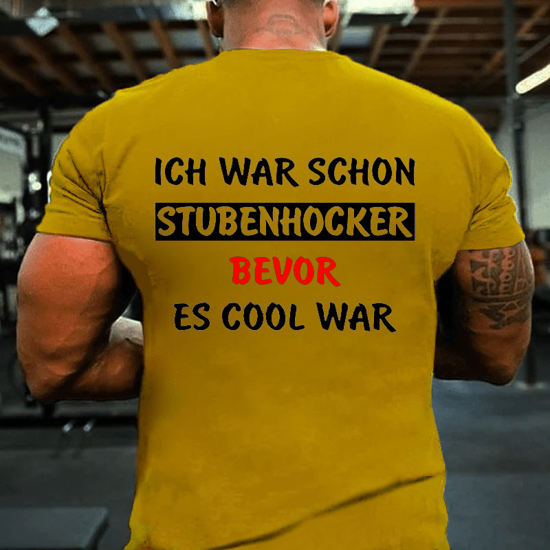 Lustige Sprüche Stubenhocker T-Shirt