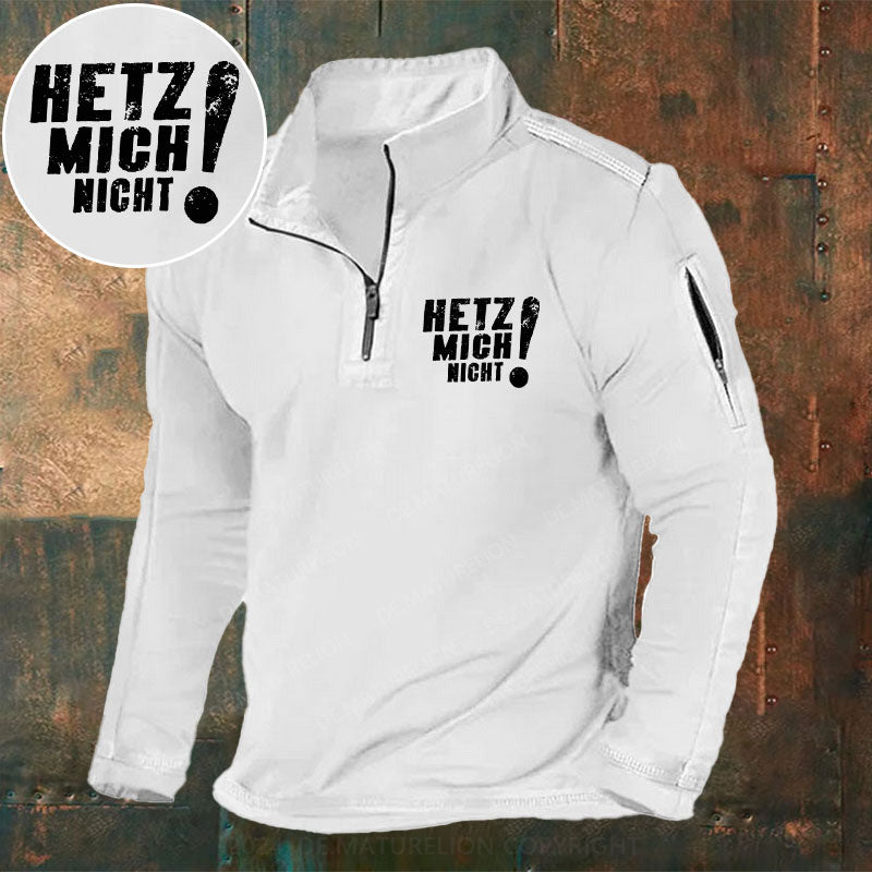 Hetz Mich Nicht Stehkragen Reißverschluss Polo Shirt