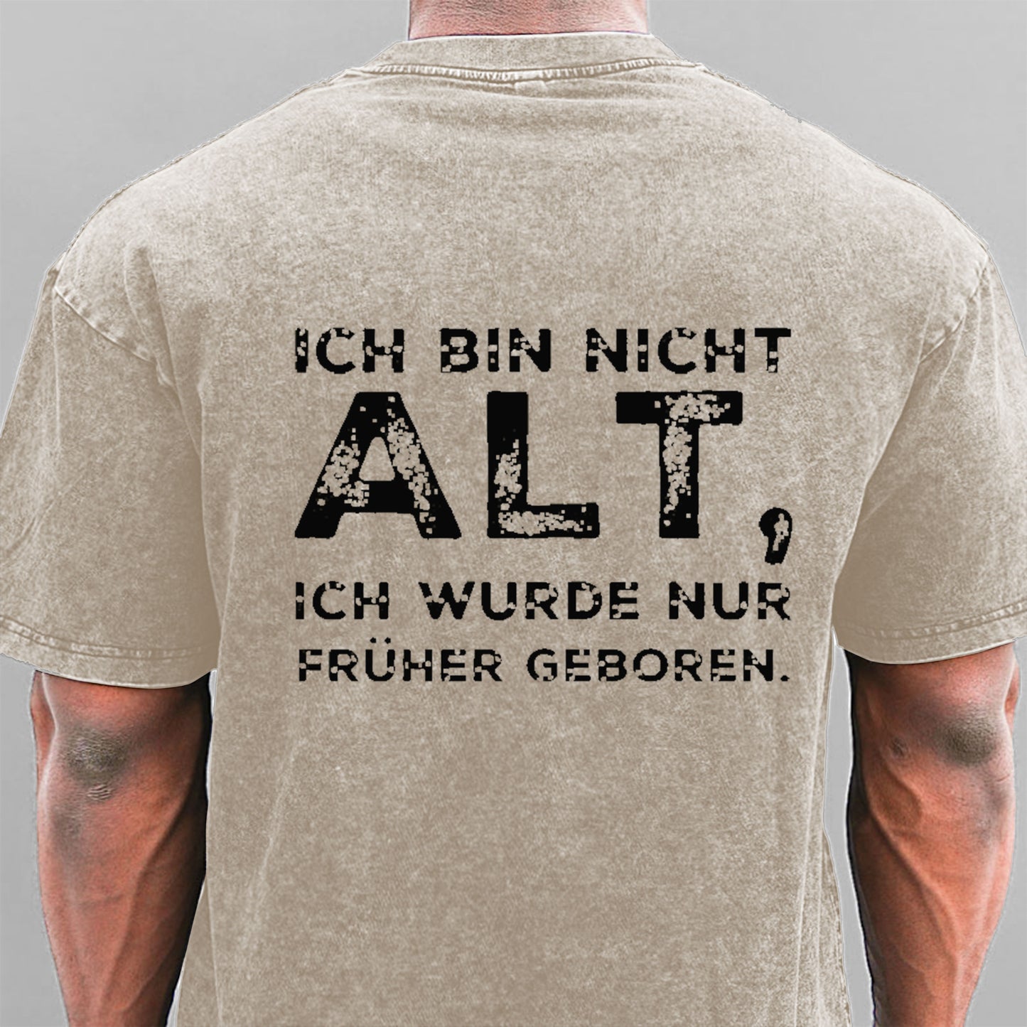 Ich Bin Nicht Alt Ich Wurde Nur Früher Geboren Gewaschene Vintage T-Shirt