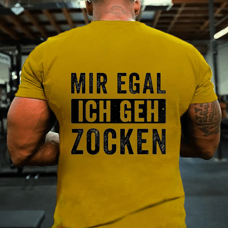 Ich Geh Zocken T-Shirt