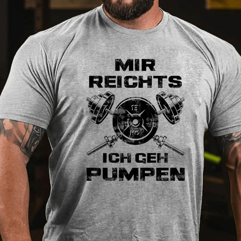 Ich Geh Pumpen T-Shirt