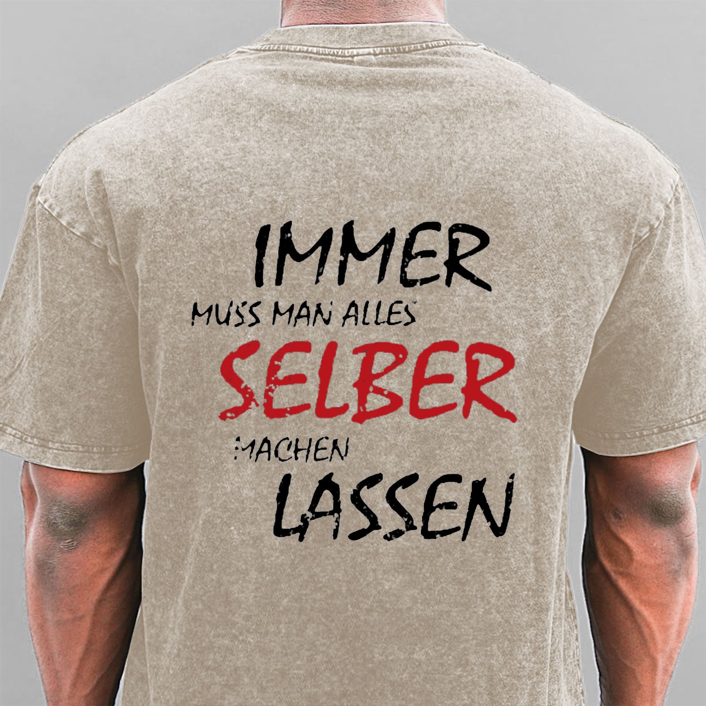 Immer Muss Man Alles Selber Machen Lassen Gewaschene Vintage T-Shirt