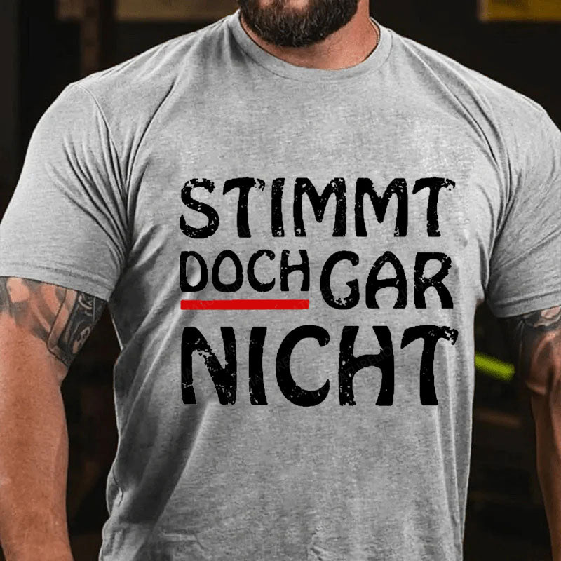 Stimmt doch gar nicht T-Shirt