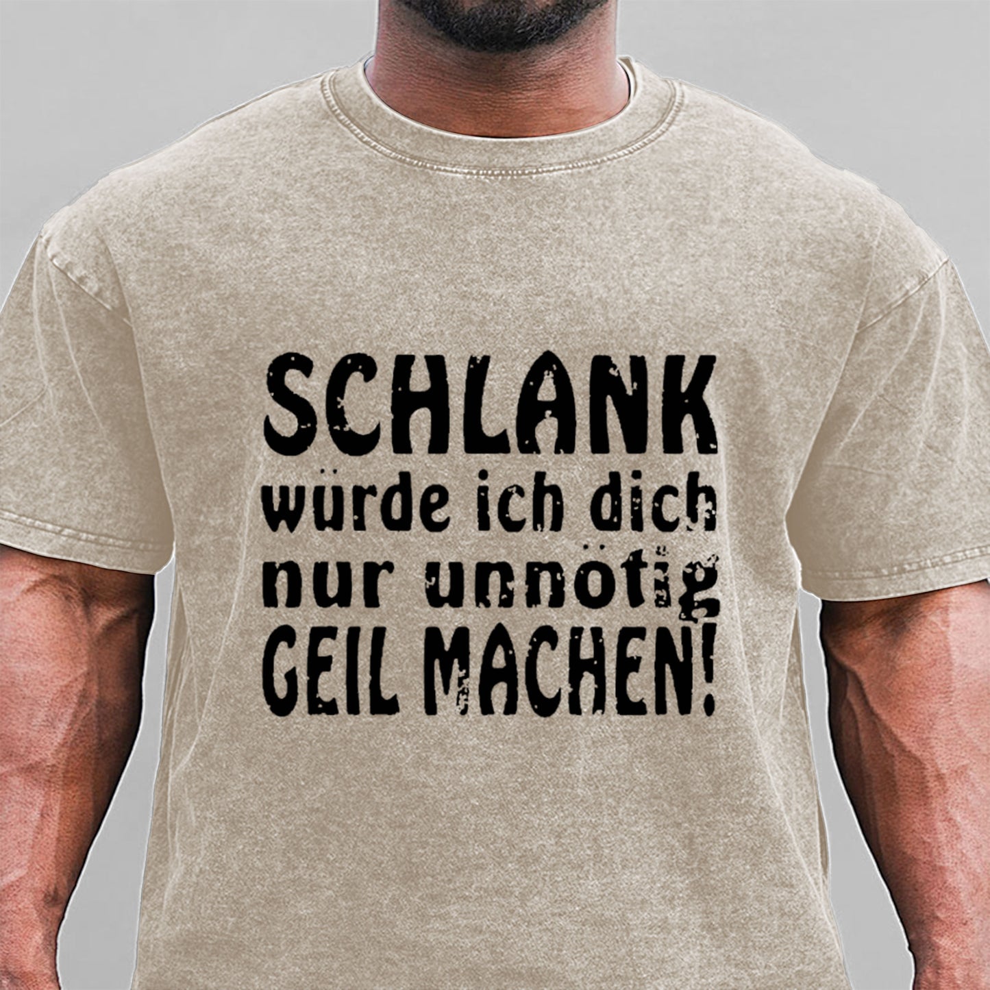 Schlank Würde Ich Dich Nur Unnötig Geil Machen Gewaschene Vintage T-Shirt