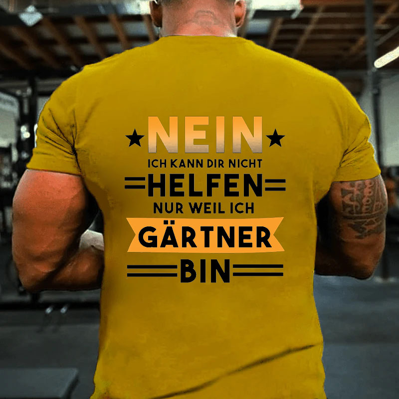 Gärtner Garten Hobbygärtner T-Shirt