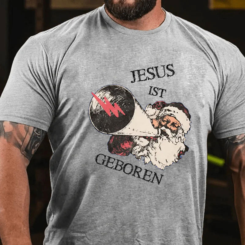 Jesus Ist Geboren Weihnachten T-Shirt