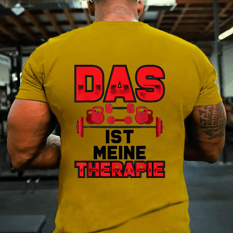 Das ist meine Therapie Sport T-Shirt