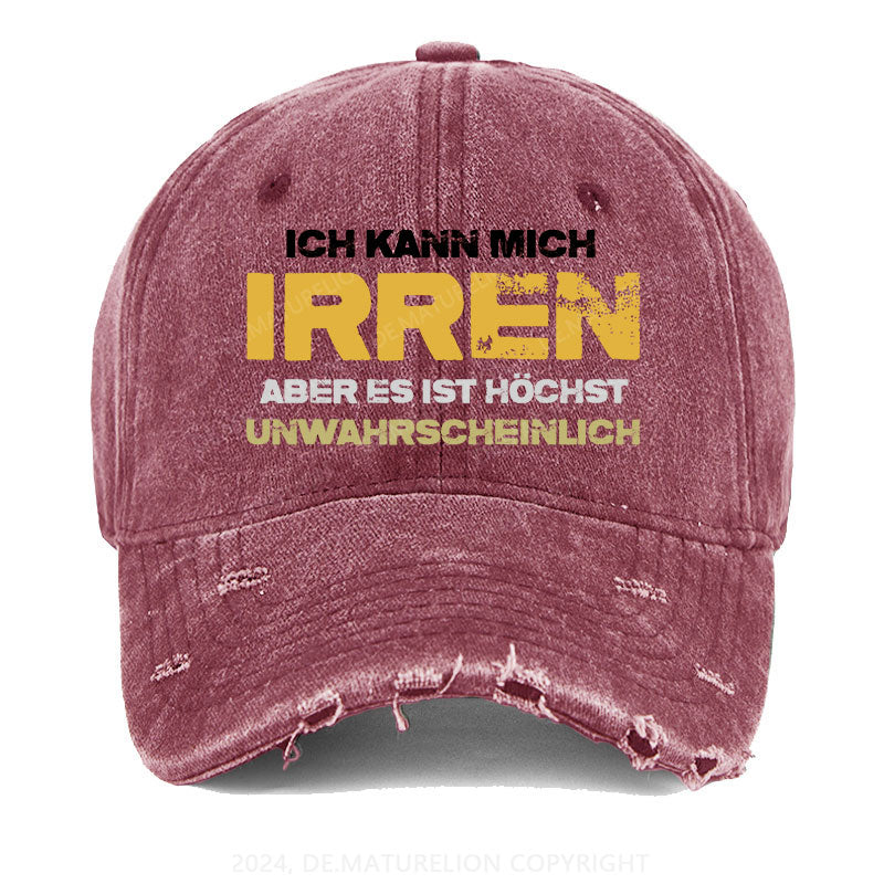 Ich kann mich irren, aber es ist höchst unwahrscheinlich Gewaschene Vintage Cap