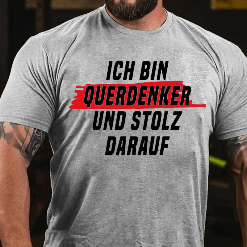 Ich Bin Querdenker Und Stolz Darauf T-Shirt