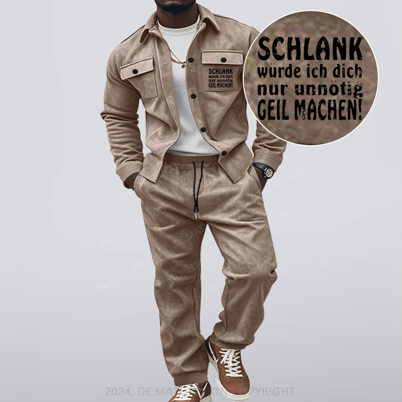 Maturelion Schlank Würde Ich Dich Nur Unnötig Geil Machen Jacke und Hose Set