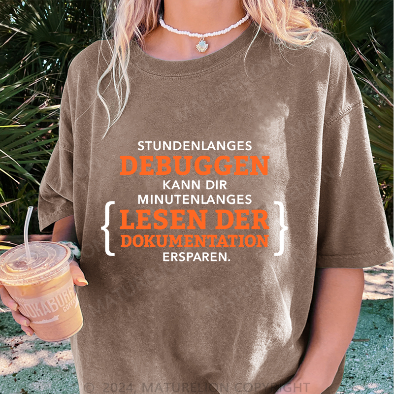 Maturelion Stundenlanges Debuggen Damen Gewaschene Vintage T-Shirt