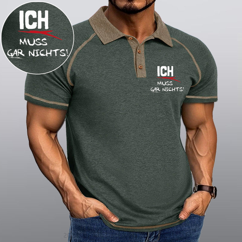 Maturelion Ich Muss Gar Nichts Kragen T-Shirt