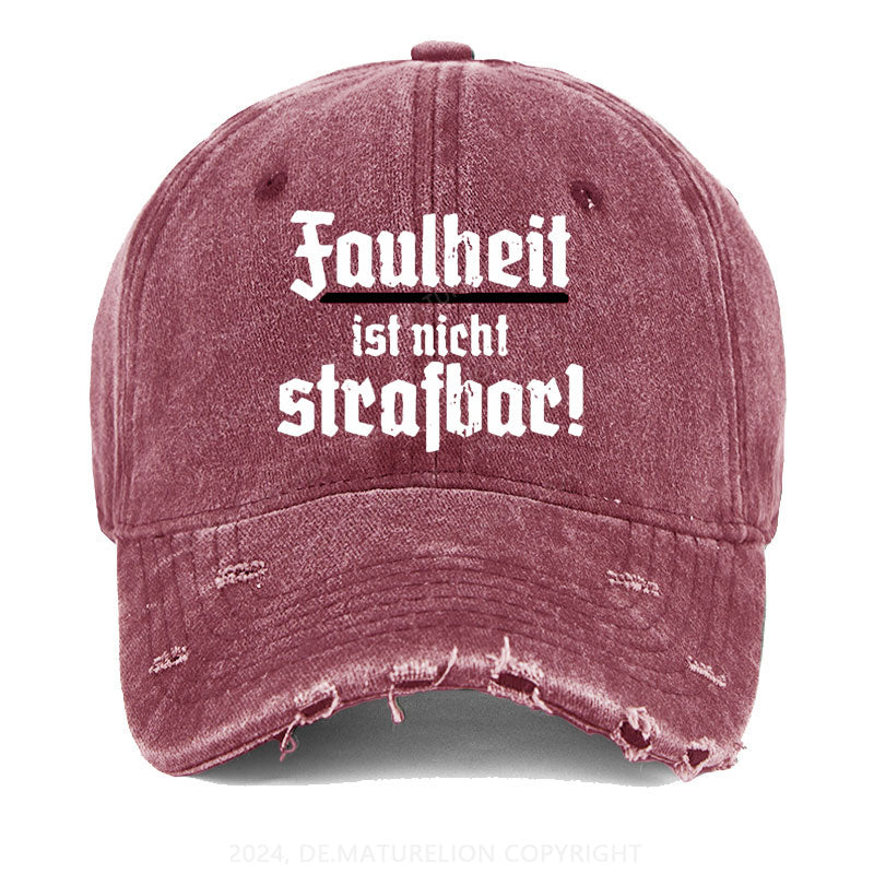 Faulheit Ist Nicht Strafbar Gewaschene Vintage Cap