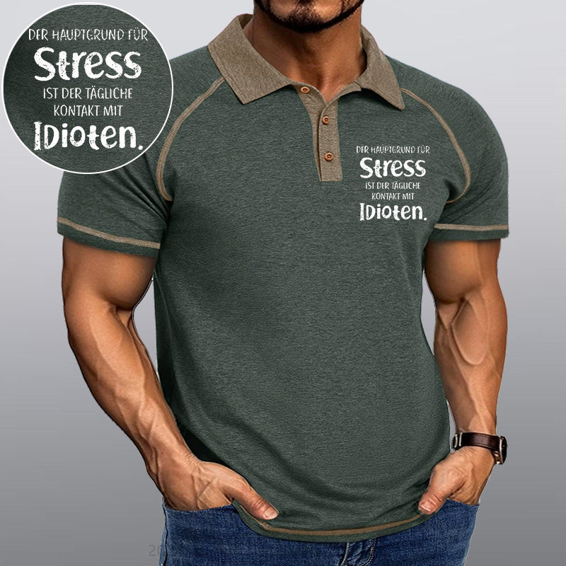 Maturelion Der Hauptgrund Für Stress Ist Der Tägliche Kontakt Mit Idioten Kragen T-Shirt