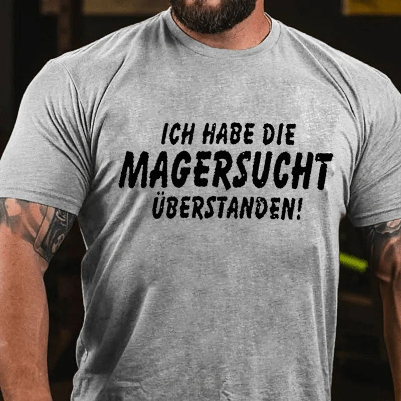 Ich Habe Die Magersucht Überstanden T-Shirt