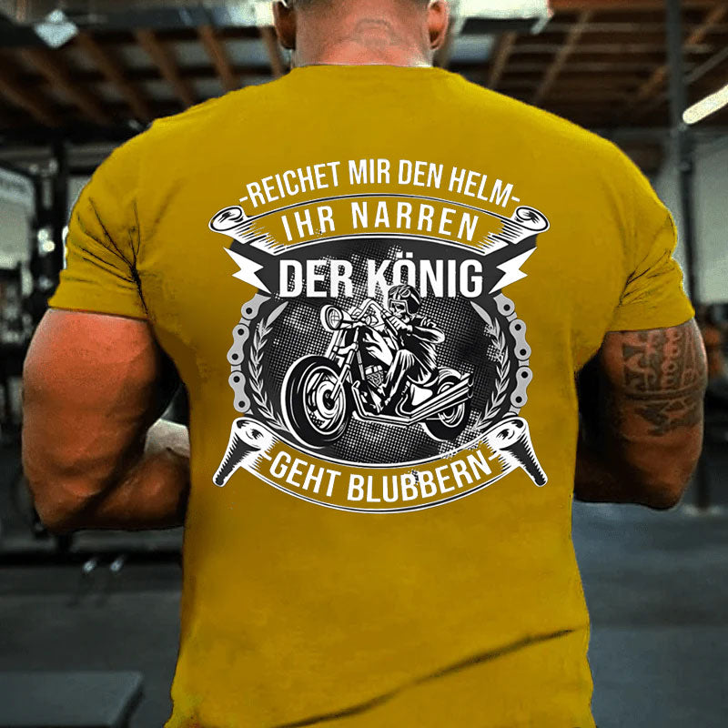 Der König geht blubbern T-Shirt