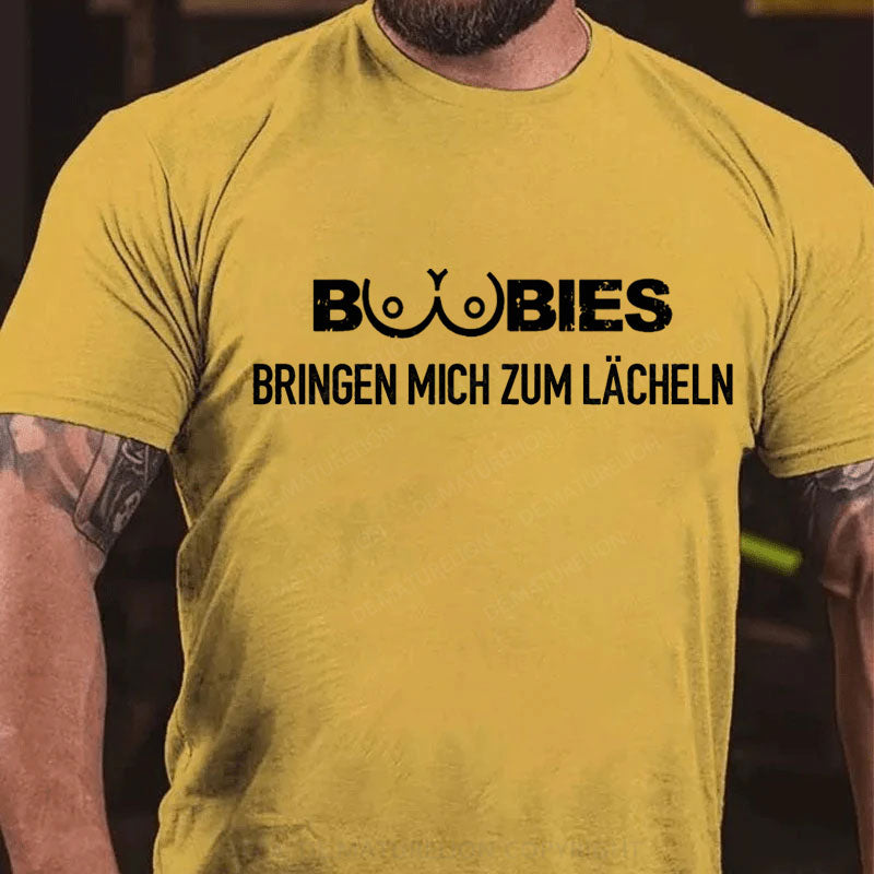 Boobies Bringen Mich Zum Lächeln T-Shirt