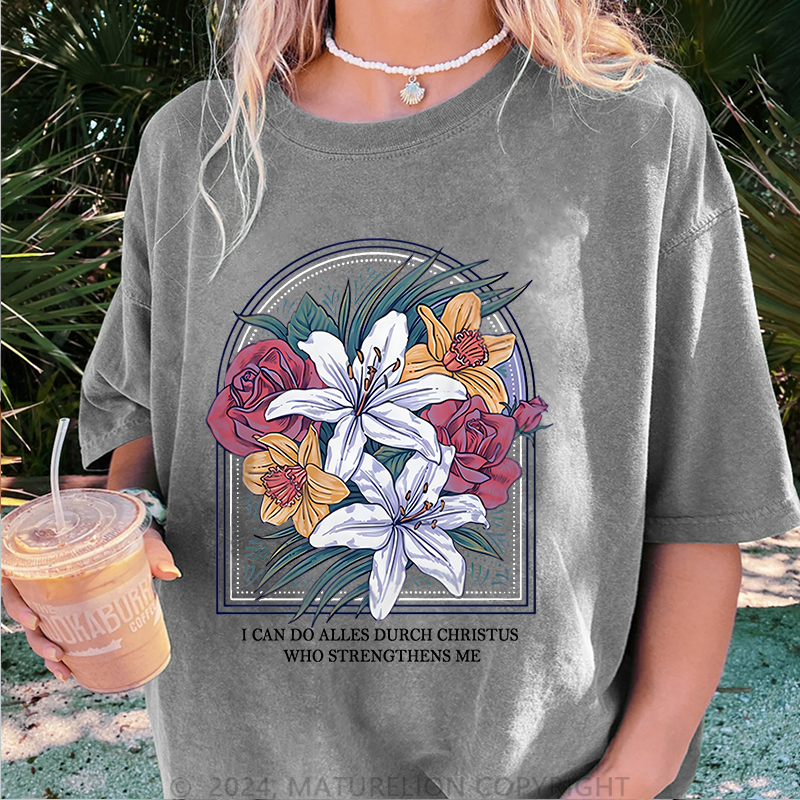 Maturelion Alles Durch Christus Damen Gewaschene Vintage T-Shirt
