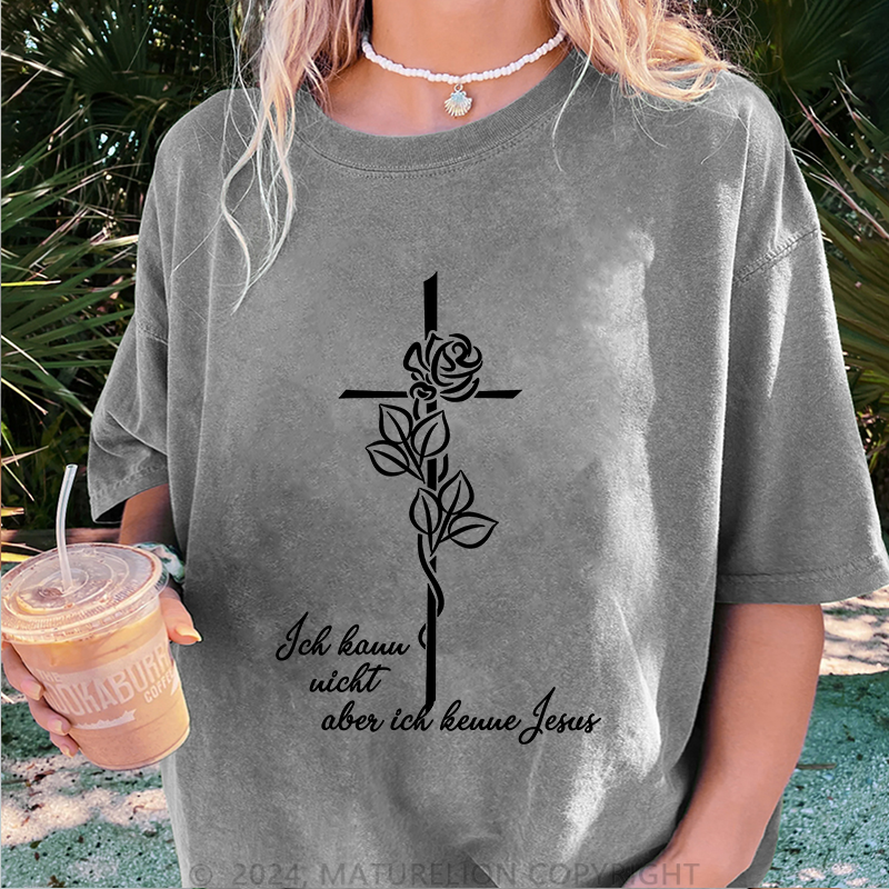 Maturelion Ich kann nicht aber ich kenne Jesus Damen Gewaschene Vintage T-Shirt