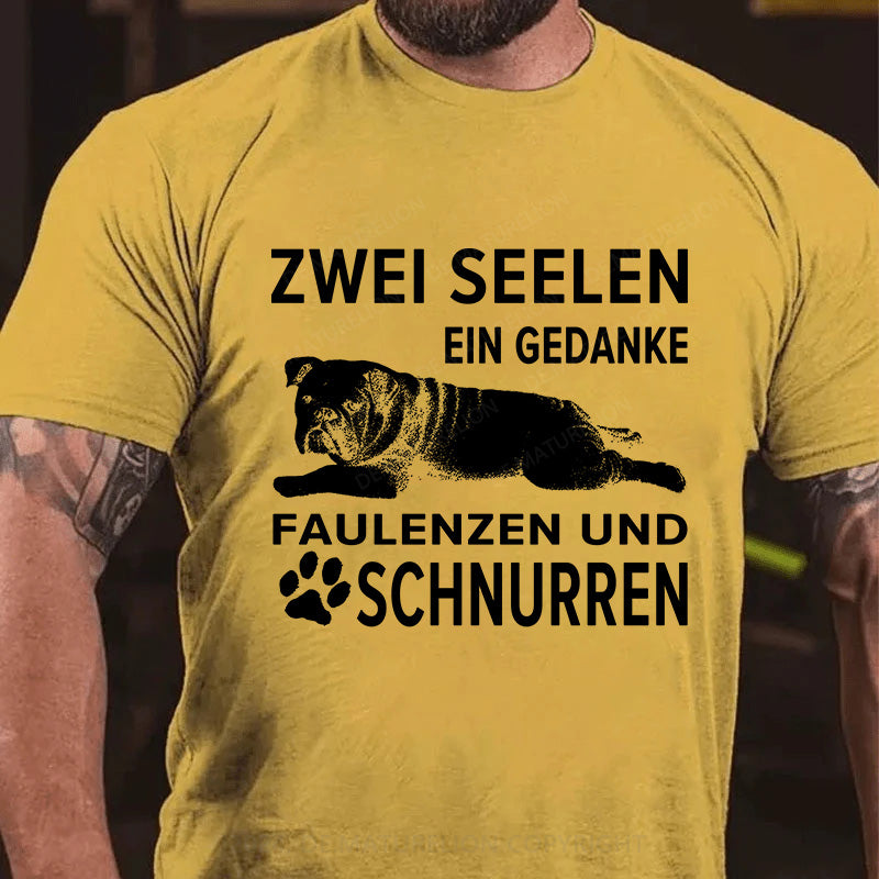 Zwei Seelen, ein Gedanke: Faulenzen und Schnurren T-Shirt