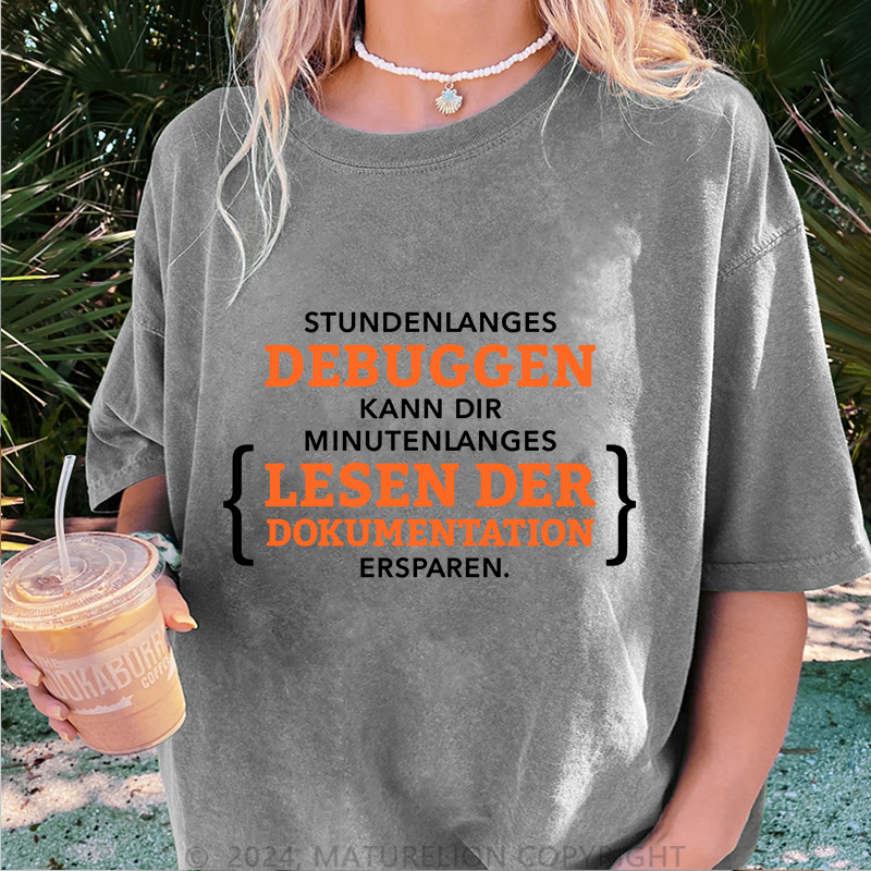 Maturelion Stundenlanges Debuggen Damen Gewaschene Vintage T-Shirt