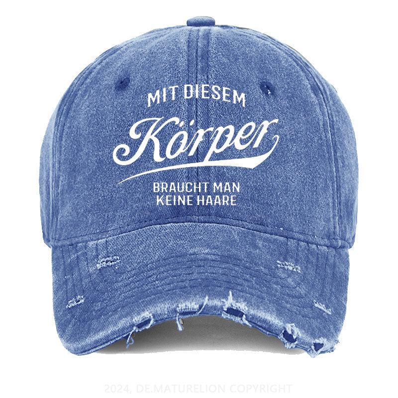 Mit diesem Körper braucht man keine Haare Gewaschene Vintage Cap