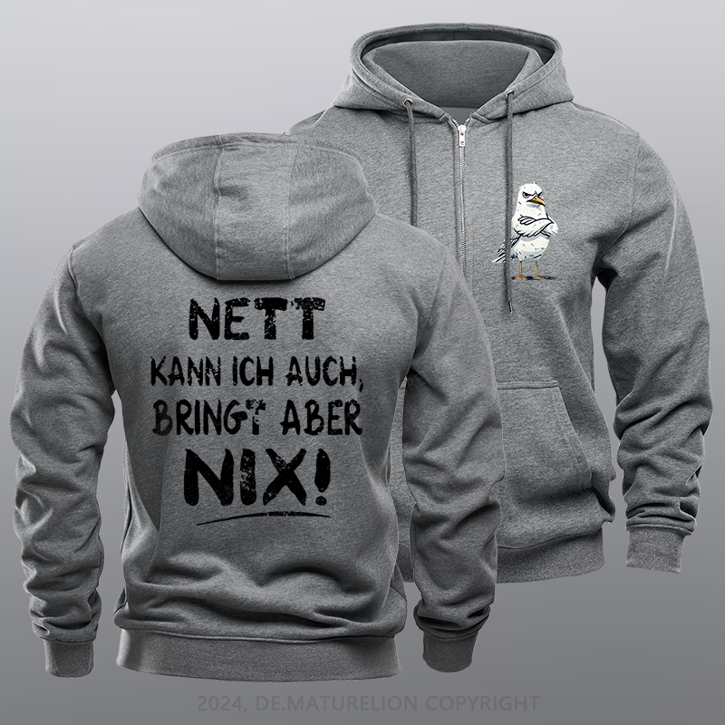 Maturelion Nett Kann Ich Auch Bringt Aber Nix Reißverschluss Hoodie