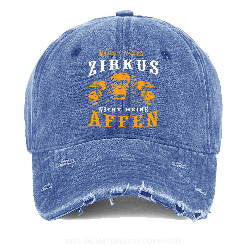 Nicht mein Zirkus Nicht meine Affen Gewaschene Vintage Cap