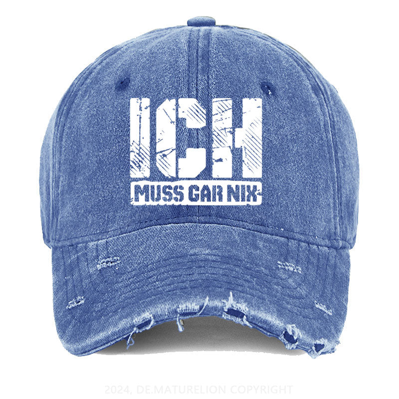 Ich Muss Gar Nix Gewaschene Vintage Cap