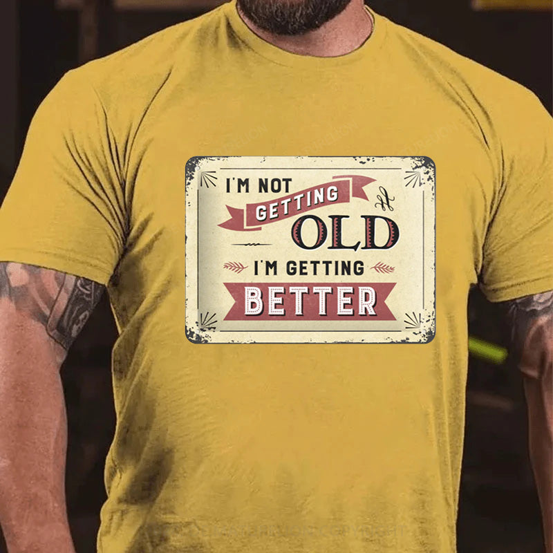 Maturelion Nicht Alt Sondern Besser T-Shirt