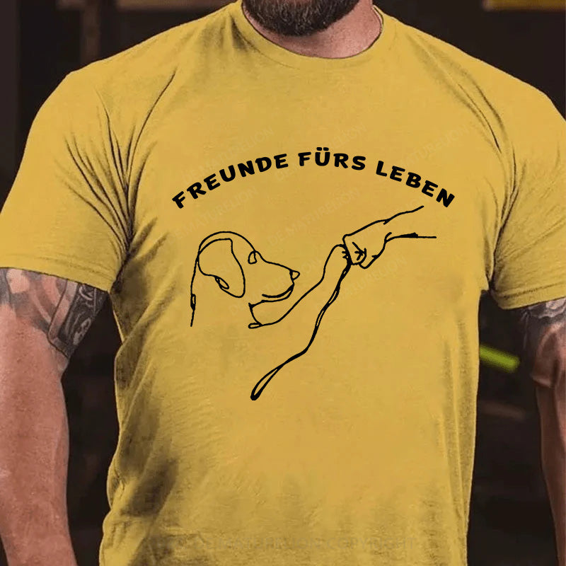 Freunde fürs Leben T-Shirt