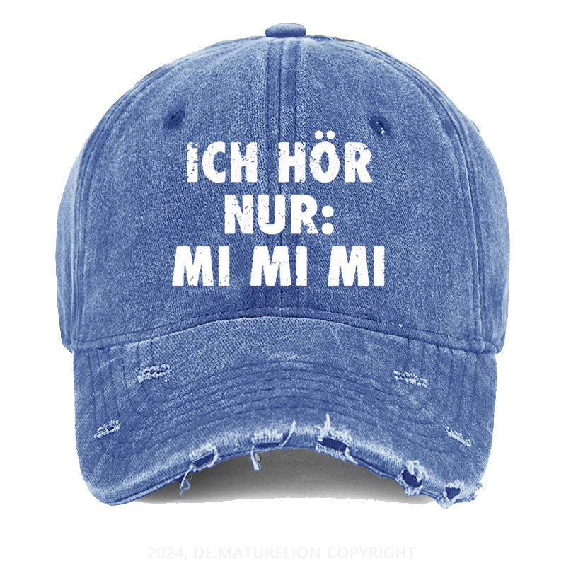 Ich Hör Nur: Mi Mi Mi Gewaschene Vintage Cap