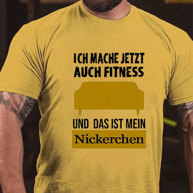 Witziger Fitness Spruch T-Shirt