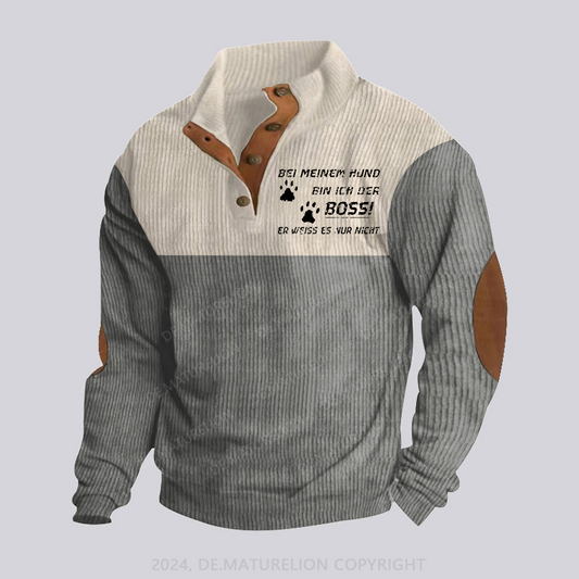 Maturelion Bei Meinem Hund Bin Ich Der Boss! Er Weiss Es Nur Nicht Stehkragen Knopf Polo Shirt