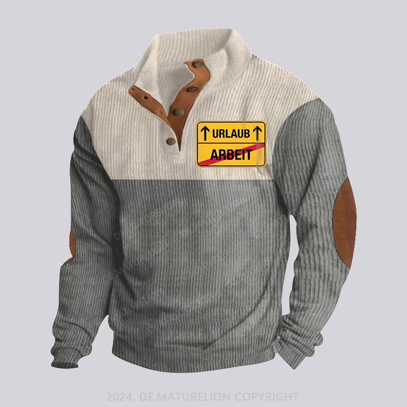Maturelion Keine Arbeit! Nur Urlaub Stehkragen Knopf Polo Shirt