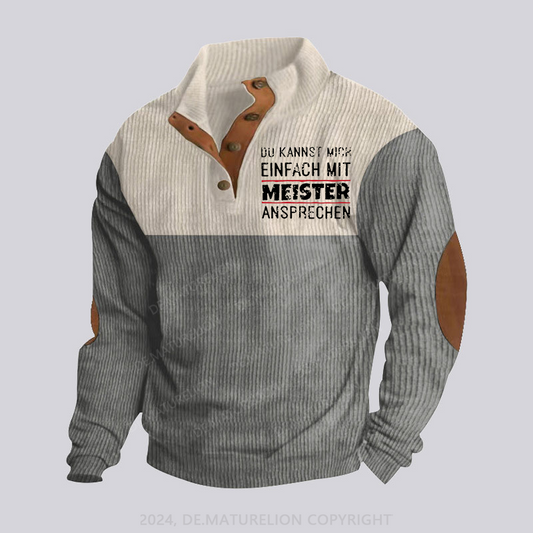 Maturelion Du Kannst Mich Einfach Mit Meister Ansprechen Stehkragen Knopf Polo Shirt