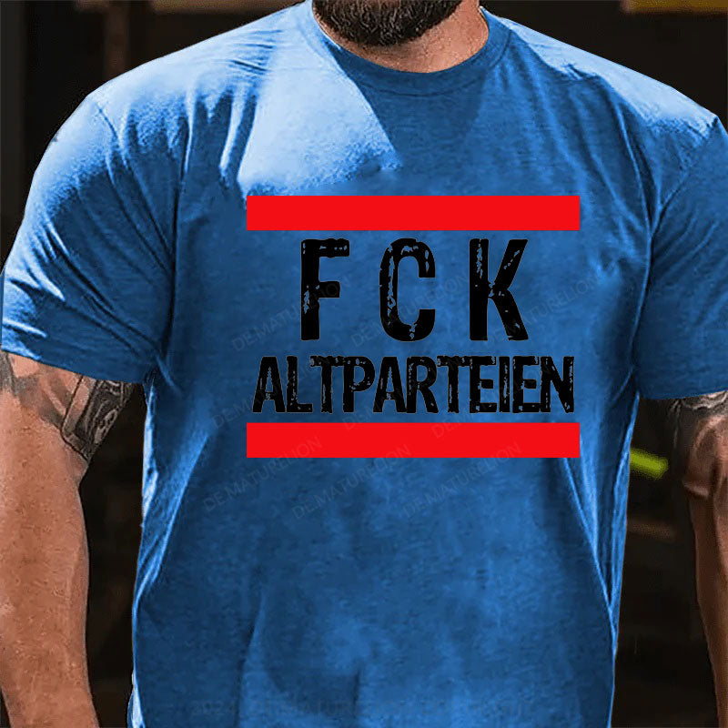 FCK Altparteien T-Shirt